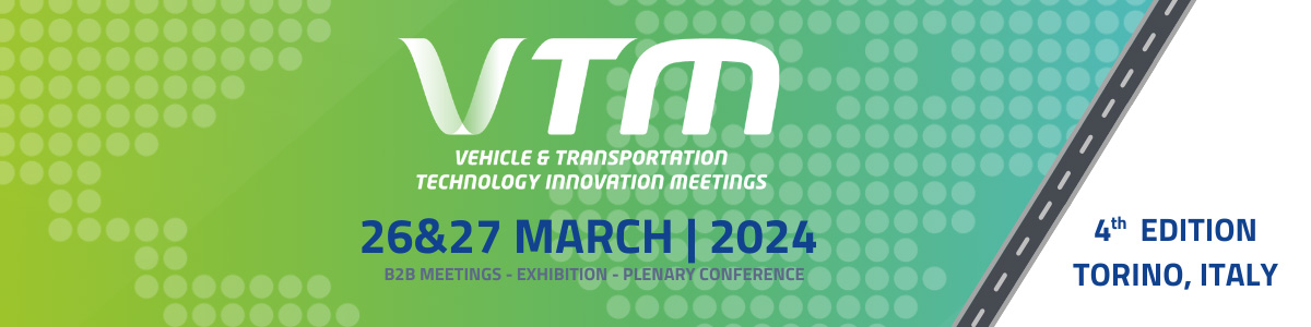 VTM Vehicle and Transportation Technology Innovation Meetings Torino 2024